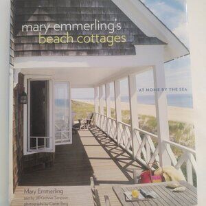 BEACH COTTAGES: "At Home By The Sea" by Mary Emmerling